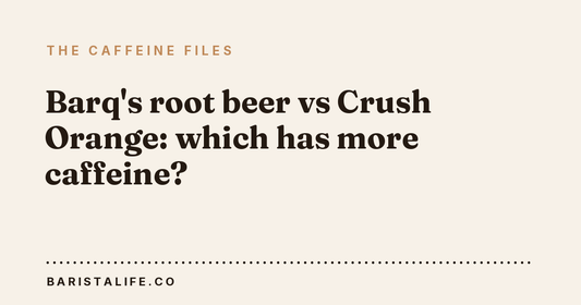 Barq's root beer vs Crush Orange: which has more caffeine?