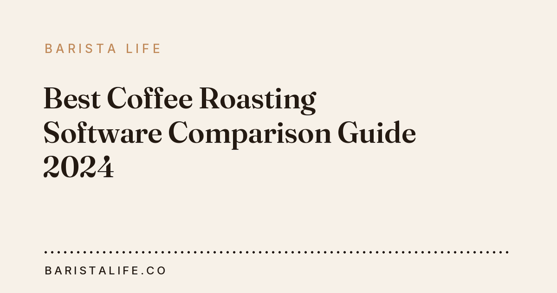 Best Coffee Roasting Software Comparison Guide 2024