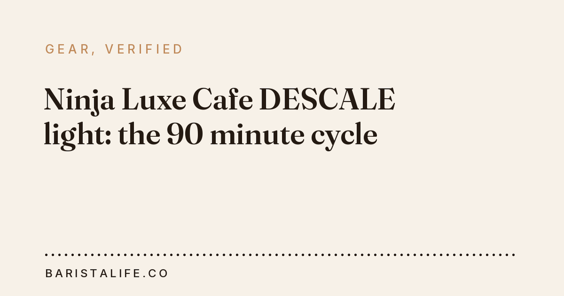 Ninja Luxe Cafe DESCALE light: the 90 minute cycle