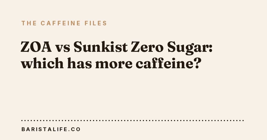 ZOA vs Sunkist Zero Sugar: which has more caffeine?