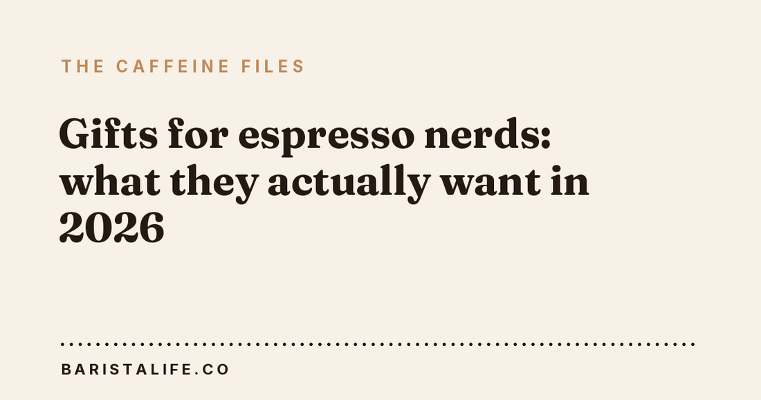 Gifts for espresso nerds: what they actually want in 2026