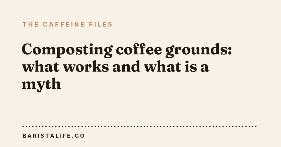Composting coffee grounds: what works and what is a myth