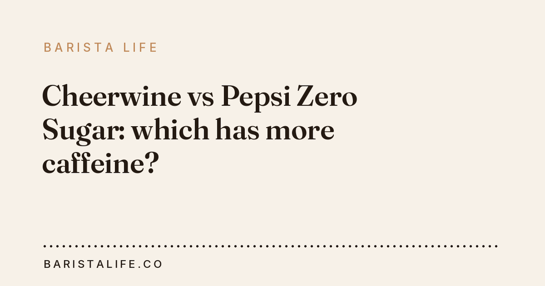 Cheerwine vs Pepsi Zero Sugar: which has more caffeine?