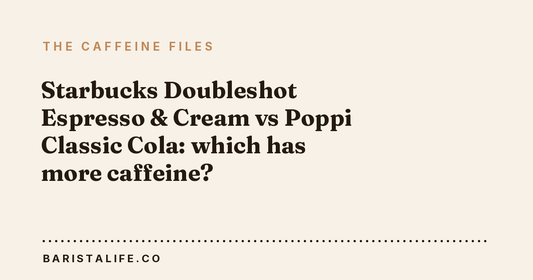 Starbucks Doubleshot Espresso & Cream vs Poppi Classic Cola: which has more caffeine?