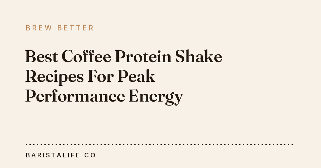 Best Coffee Protein Shake Recipes For Peak Performance Energy