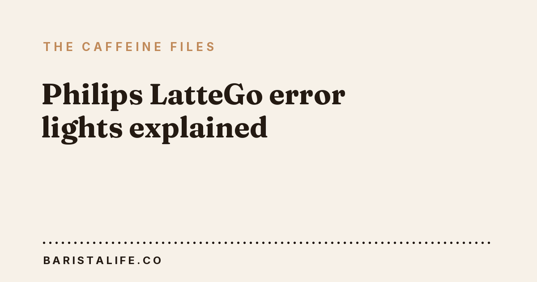 Philips LatteGo error lights explained