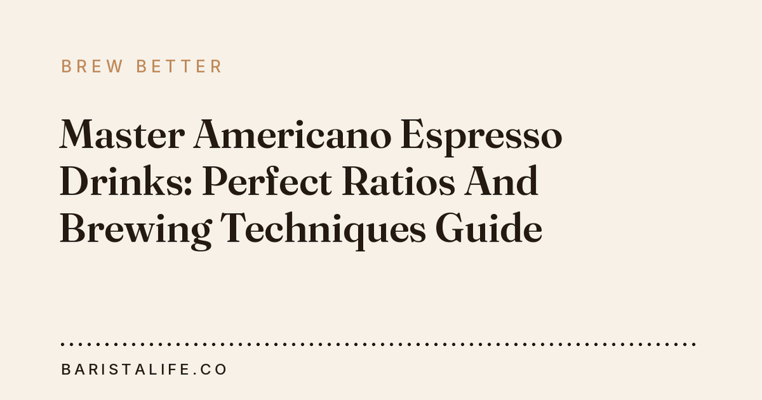 Master Americano Espresso Drinks: Perfect Ratios And Brewing Techniques Guide