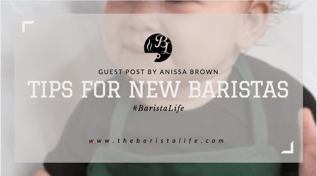 Tips and Advice for New Baristas