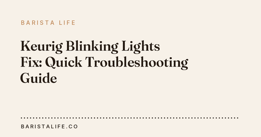 Keurig Blinking Lights Fix: Quick Troubleshooting Guide