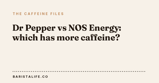Dr Pepper vs NOS Energy: which has more caffeine?