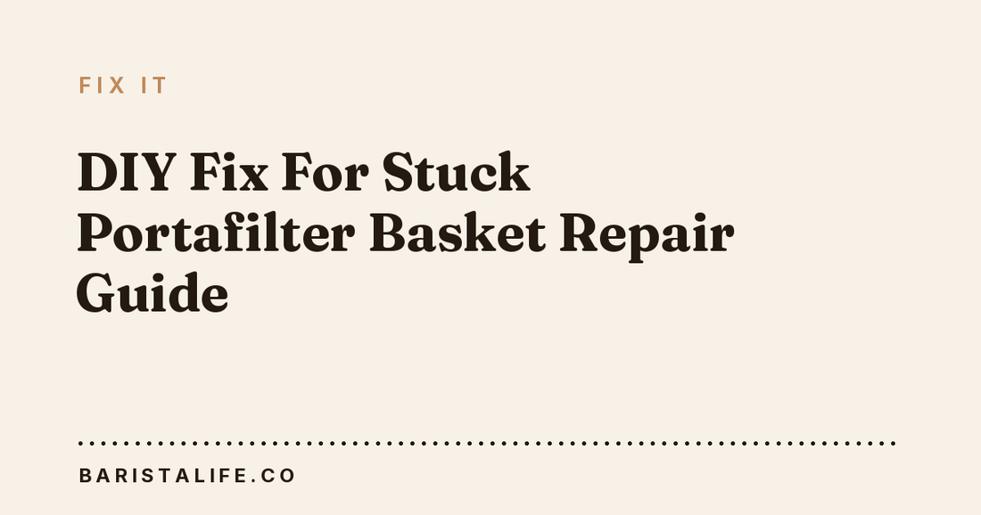 DIY Fix For Stuck Portafilter Basket Repair Guide