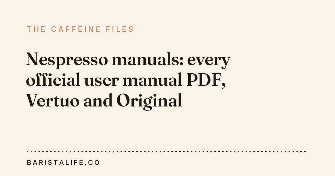 Nespresso manuals: every official user manual PDF, Vertuo and Original