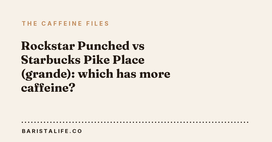 Rockstar Punched vs Starbucks Pike Place (grande): which has more caffeine?
