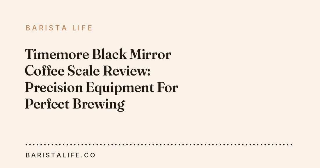 Timemore Black Mirror Coffee Scale Review: Precision Equipment For Perfect Brewing