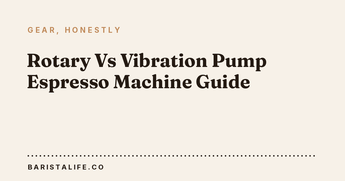 Rotary Vs Vibration Pump Espresso Machine Guide