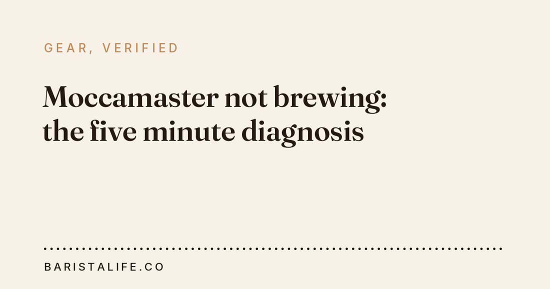 Moccamaster not brewing: the five minute diagnosis
