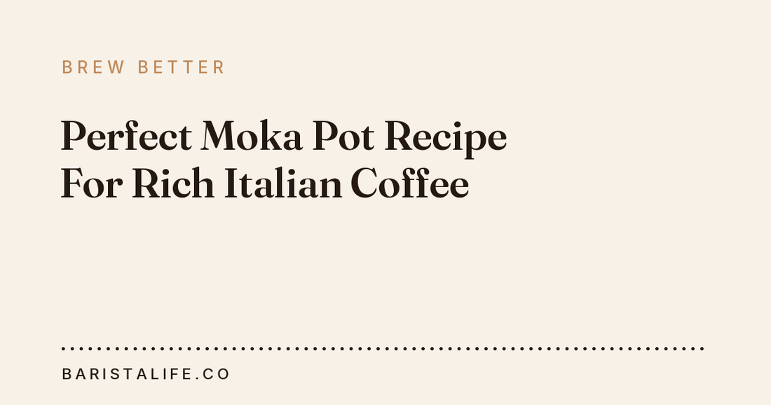 Perfect Moka Pot Recipe For Rich Italian Coffee