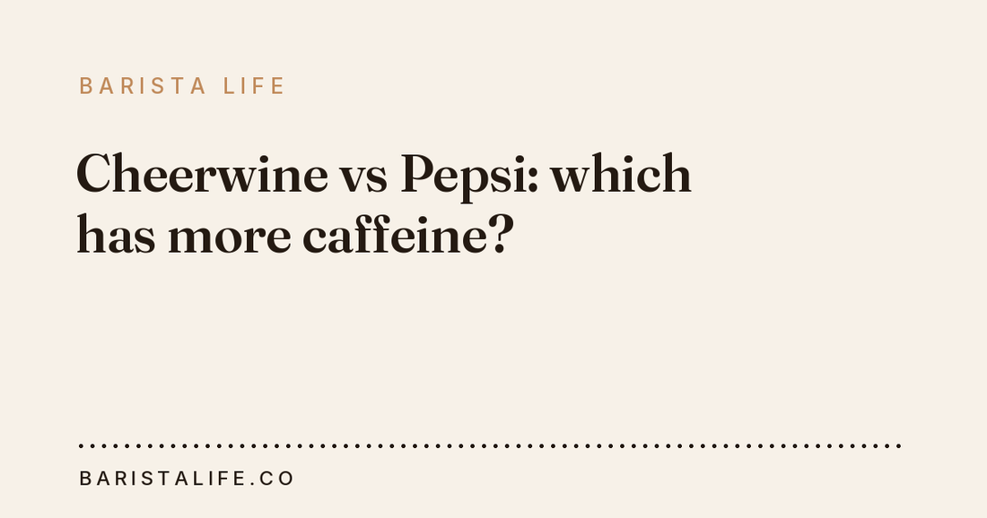 Cheerwine vs Pepsi: which has more caffeine?