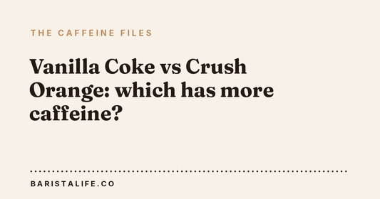 Vanilla Coke vs Crush Orange: which has more caffeine?