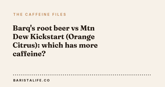 Barq's root beer vs Mtn Dew Kickstart (Orange Citrus): which has more caffeine?