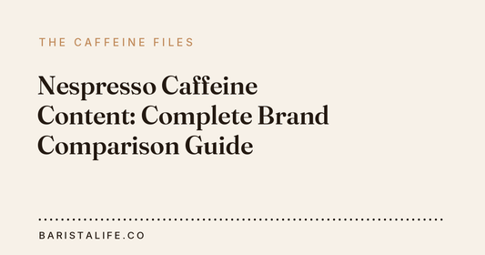 Nespresso Caffeine Content: Complete Brand Comparison Guide