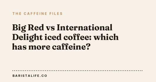 Big Red vs International Delight iced coffee: which has more caffeine?