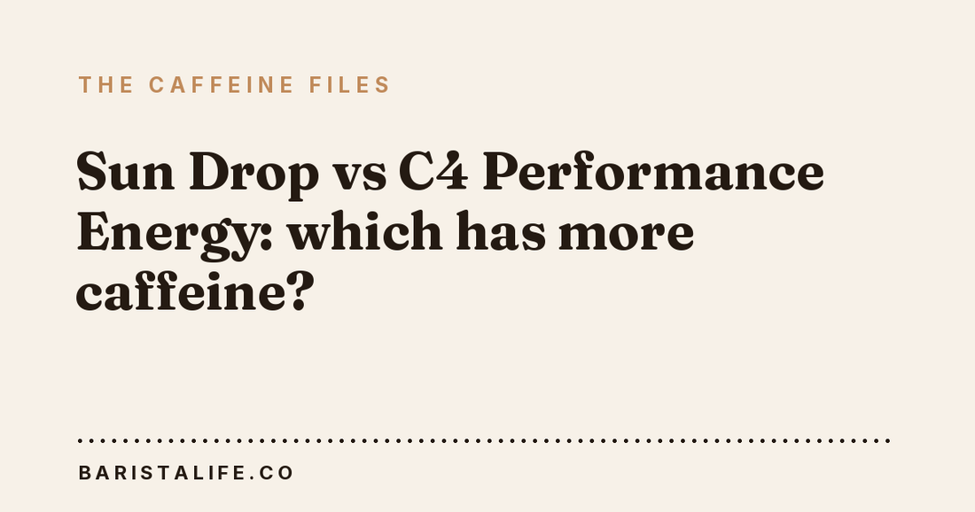 Sun Drop vs C4 Performance Energy: which has more caffeine?