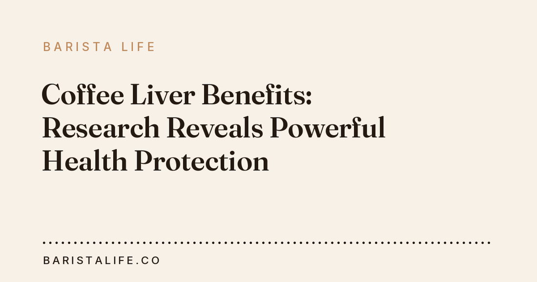 Coffee Liver Benefits: Research Reveals Powerful Health Protection
