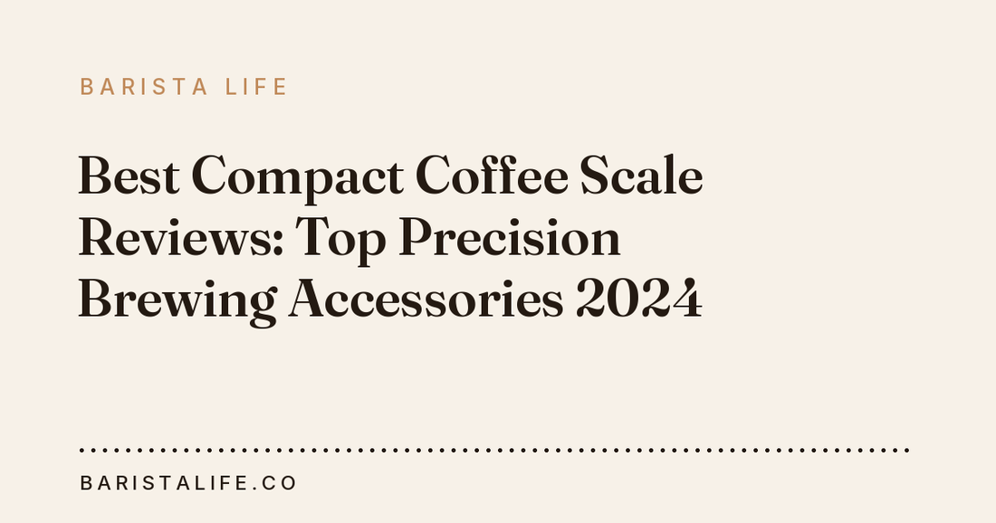 Best Compact Coffee Scale Reviews: Top Precision Brewing Accessories 2024