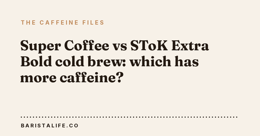 Super Coffee vs SToK Extra Bold cold brew: which has more caffeine?