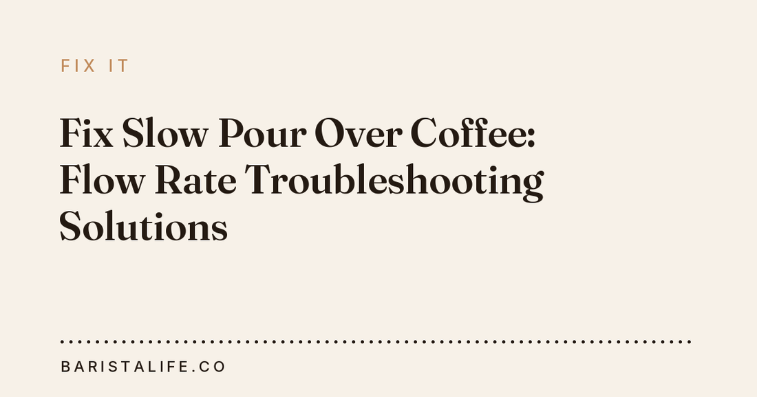 Fix Slow Pour Over Coffee: Flow Rate Troubleshooting Solutions