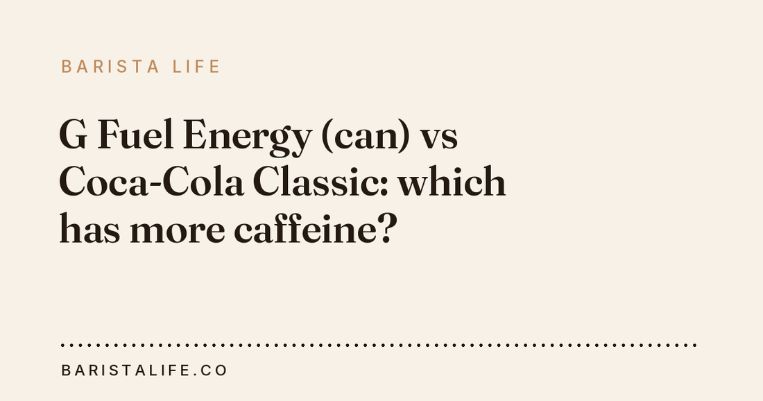 G Fuel Energy (can) vs Coca-Cola Classic: which has more caffeine?