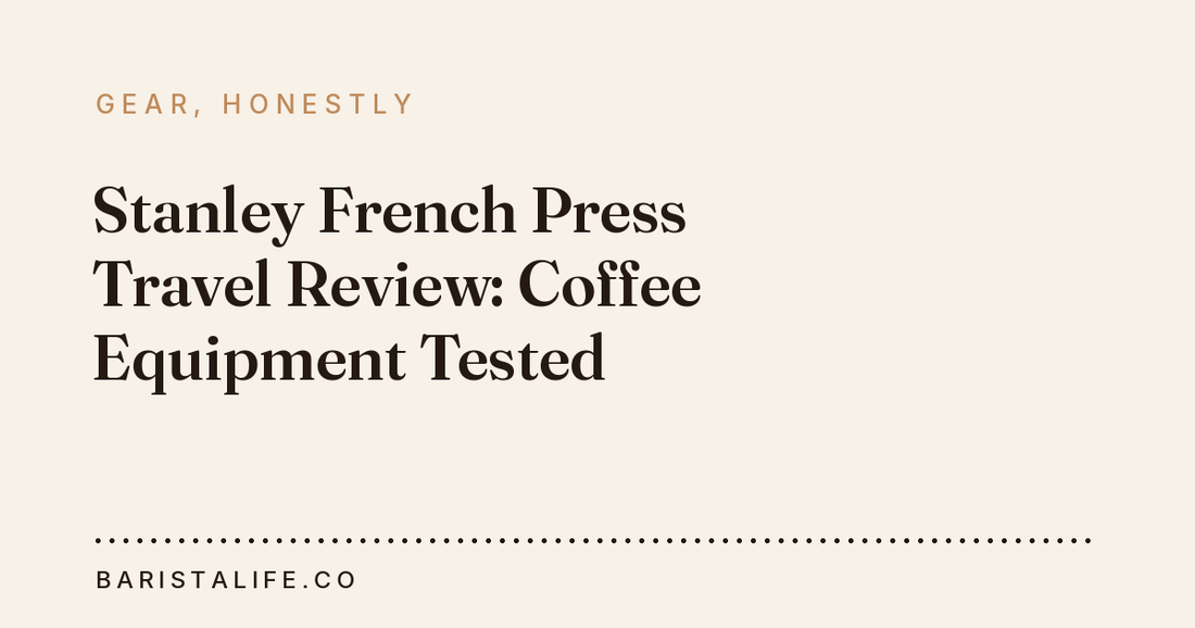 Stanley French Press Travel Review: Coffee Equipment Tested