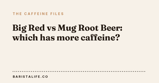 Big Red vs Mug Root Beer: which has more caffeine?