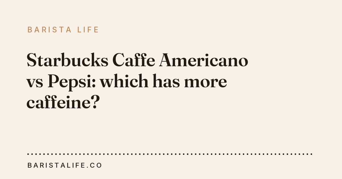 Starbucks Caffe Americano vs Pepsi: which has more caffeine?