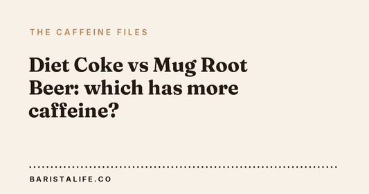 Diet Coke vs Mug Root Beer: which has more caffeine?