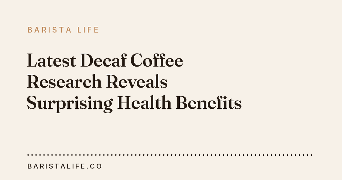 Latest Decaf Coffee Research Reveals Surprising Health Benefits