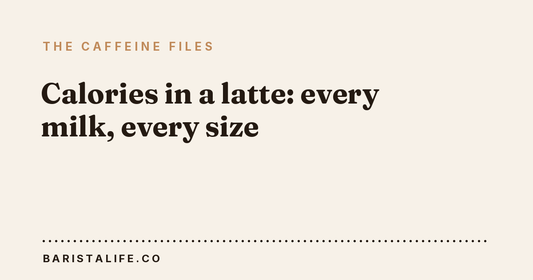 Calories in a latte: every milk, every size