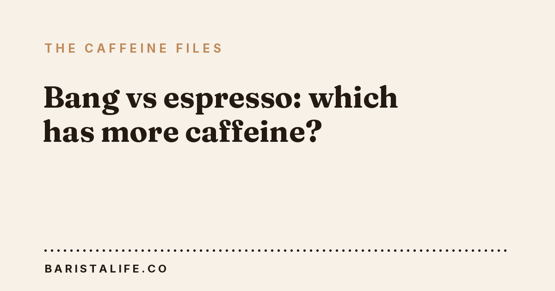 Bang vs espresso: which has more caffeine?