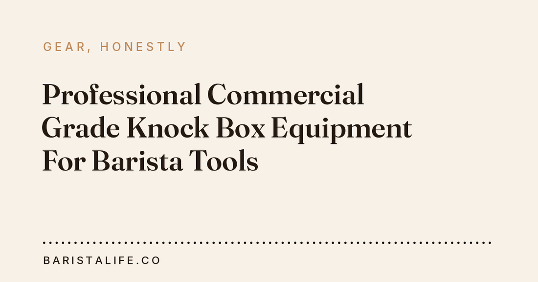 Professional Commercial Grade Knock Box Equipment For Barista Tools