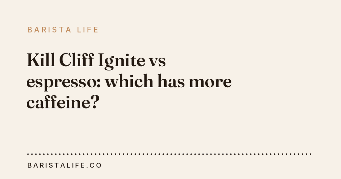 Kill Cliff Ignite vs espresso: which has more caffeine?