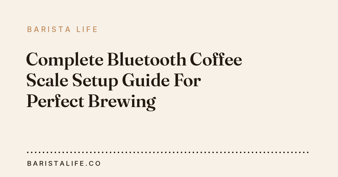 Complete Bluetooth Coffee Scale Setup Guide For Perfect Brewing