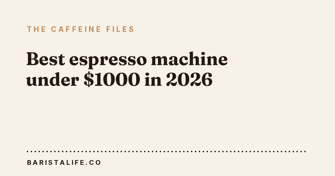 Best espresso machine under $1000 in 2026