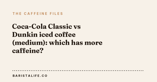 Coca-Cola Classic vs Dunkin iced coffee (medium): which has more caffeine?