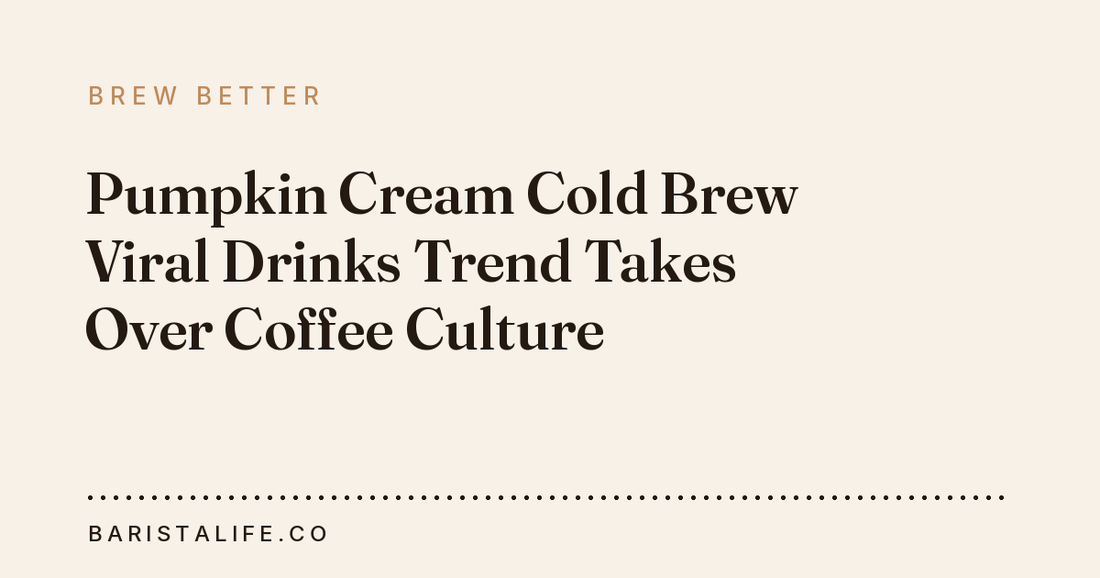 Pumpkin Cream Cold Brew Viral Drinks Trend Takes Over Coffee Culture
