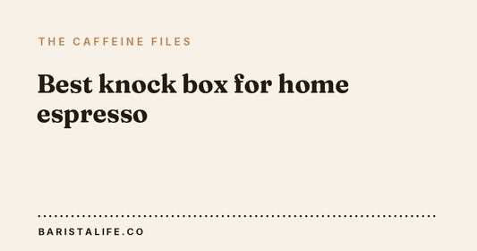 Best knock box for home espresso