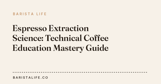 Espresso Extraction Science: Technical Coffee Education Mastery Guide