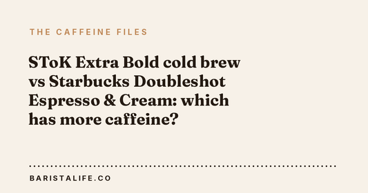 SToK Extra Bold cold brew vs Starbucks Doubleshot Espresso & Cream: which has more caffeine?