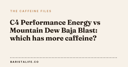 C4 Performance Energy vs Mountain Dew Baja Blast: which has more caffeine?