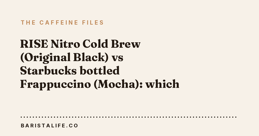 RISE Nitro Cold Brew (Original Black) vs Starbucks bottled Frappuccino (Mocha): which has more caffeine?
